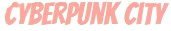 Cyberpunk City
